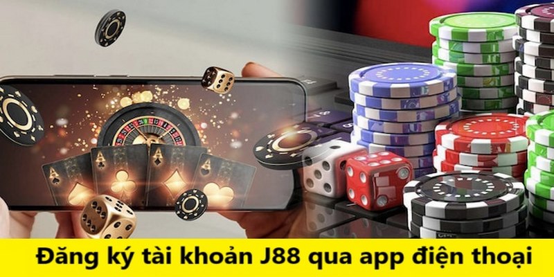 Đăng ký tài khoản J88 qua app siêu dễ dàng cho mọi người